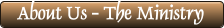 About Us - The Ministry