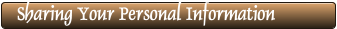 Sharing Your Personal Information