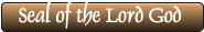 Seal of the Lord God